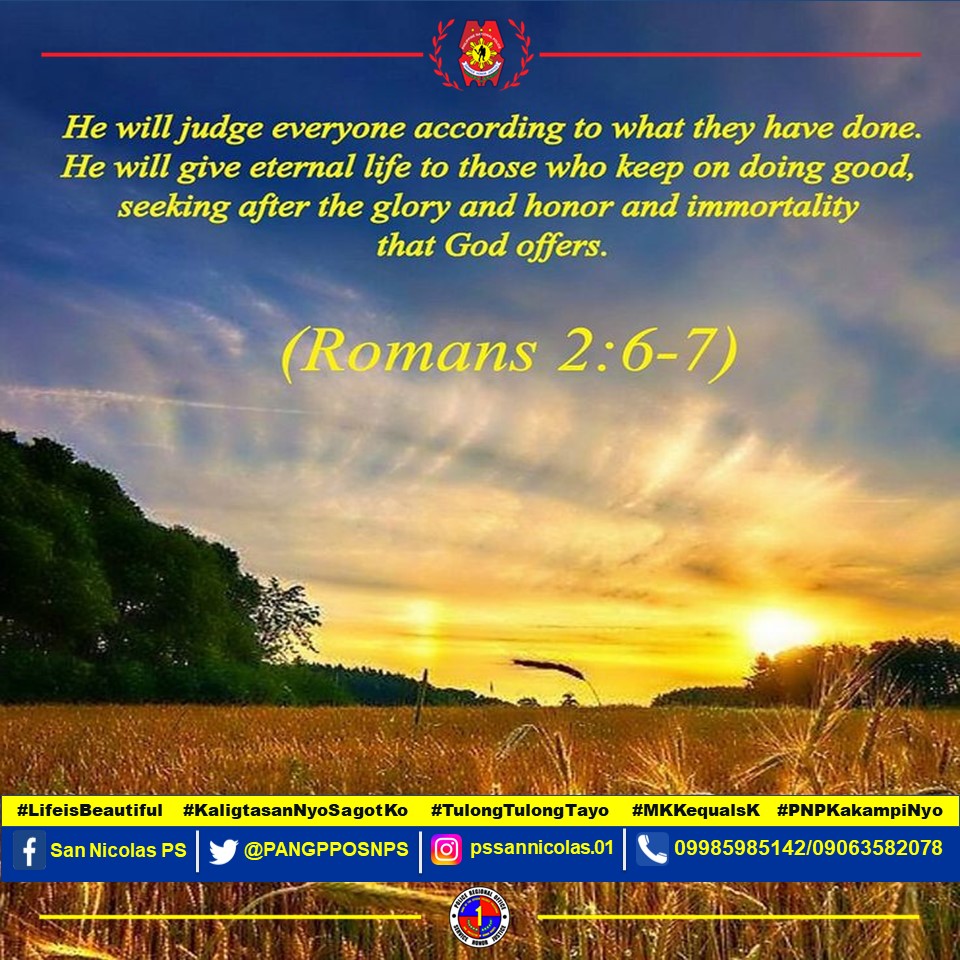 PANGPPOSNPS's tweet photo. BIBLE VERSE

#lifeisbeautiful
#KaligtasanNyoSagotKo
#tulongtulongtayotayo
#MKKequalsK
#PNPKamkampiNyo
#LagingHandangMaglingkod

PRO1 Regional Director
PD Pangasinan PPO

CTTO https://t.co/d94CjTlz9q