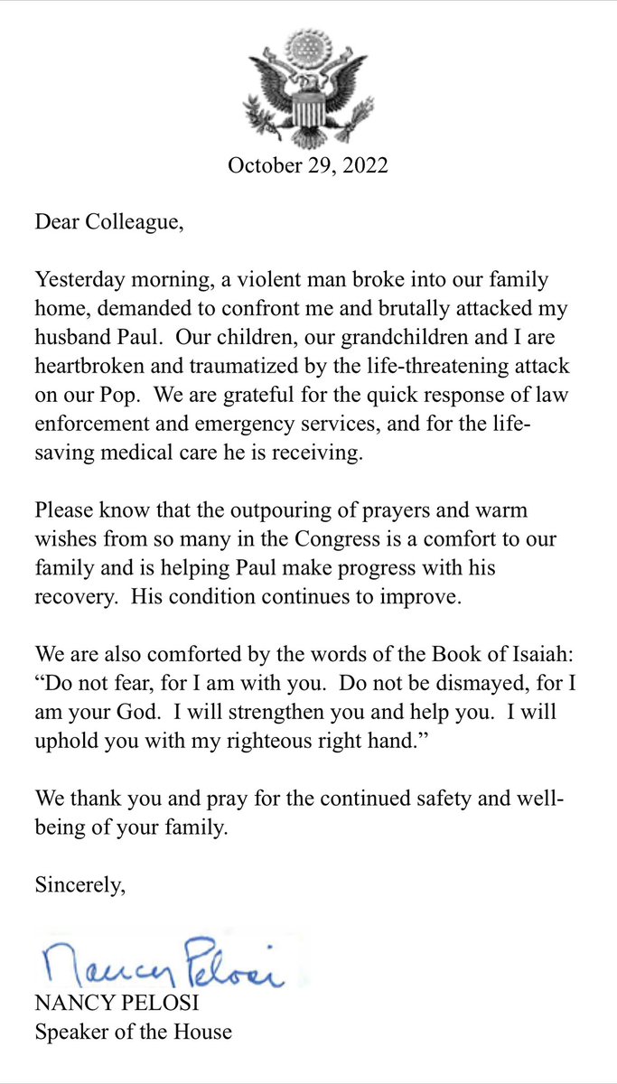 A message from @SpeakerPelosi to her colleagues on the hammer attack against her husband Paul.