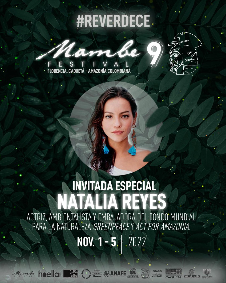 fiamcaqueta's tweet photo. 🚨Como invitada especial de nuestra novena edición del #FestivalMambe #Reverdece , la célebre actriz colombiana , @nataliareyesg 💓 quien compartirá con nuestro público presencialmente estas verdes verdades que trae nuestra experiencia cinematográfica. ¡Prográmate! https://t.co/Jr2VuQOHjv