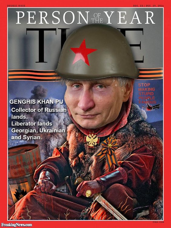 Как вам такая обложка Тайм?
Персона года Чингиз хан Пу; собиратель земель, освободитель Грузии, Украины и Сирии