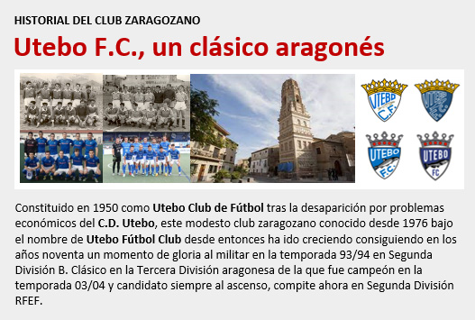 Historial del Utebo FC, clásico del fútbol aragonés constituido en 1950 con dilatada trayectoria en Tercera División de la que fue campeón en 03/04 habiendo tenido un momento de gloria en 93/94 cuando militó en 2ªB. lafutbolteca.com/utebo-futbol-c…