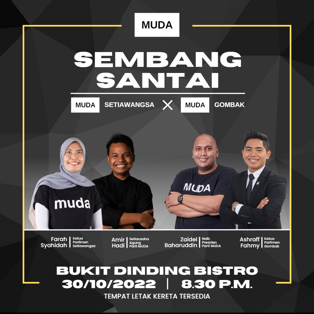 amirxabdhadi's tweet photo. Malam ini saya bersama-sama @mudasetiawangsa &amp; @mudagombak akan bercerita sedikit berkenaan bagaimana pendekatan Parti MUDA dalam mengharungi PRU ke-15 ini. 

Kepada yang lapang, jom!

📍 Bukit Dinding Bistro
📌Ahad, 30 Oktober 2022
📌8.30pm

Jumpa malam ini semua! https://t.co/zYllUuP24v