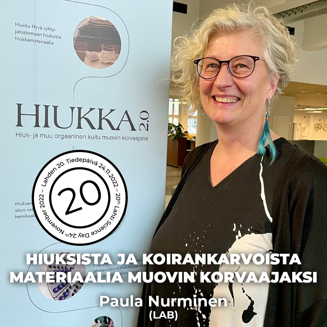 Projektisuunnittelija (<a href="/LABfinland/">LABfinland</a>)  <a href="/paula_nurminen/">Paula Nurminen</a> tulee puhumaan Lahden tiedepäivään aiheesta ”Hiuksista ja koirankarvoista materiaalia muovin korvaajaksi” klo 14:20-14:40 tilassa D247+D250.

Lahden tiedepäivän koko ohjelmaan voit tutustua osoitteessa lahdentiedepaiva.fi