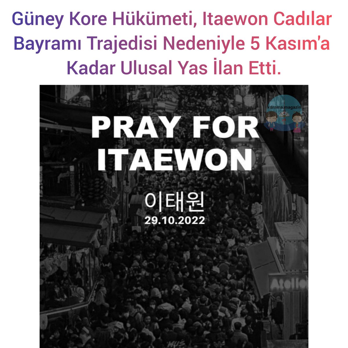Güney Kore Hükümeti, Itaewon Cadılar Bayramı Trajedisi Nedeniyle 5 Kasım'a Kadar Ulusal Yas İlan Etti.