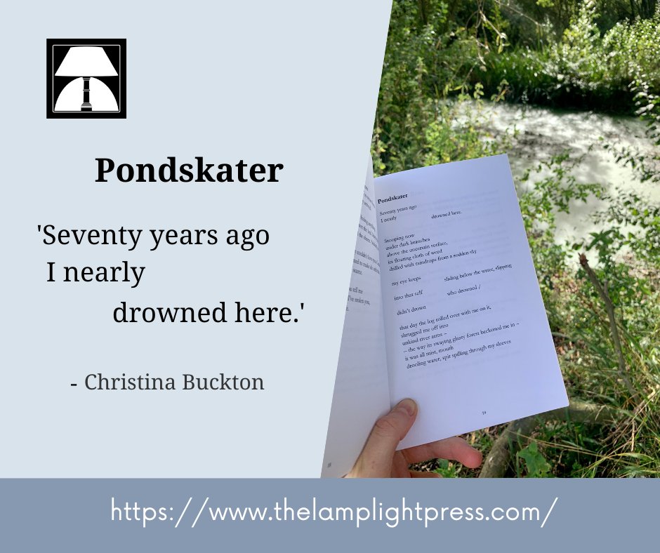 Christina's poems often draw on childhood memories which have made a deep impression on her.

Pondskater recreates a sense of unreality + realisation of the fragility of life after a near-death experience. #thelamplightpress

📷Picture at the original pond in Linton Pocket Park