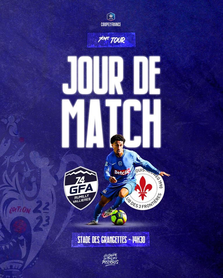 🔥 | 𝐉𝐎𝐔𝐑 𝐃𝐄 𝐌𝐀𝐓𝐂𝐇 🏆 | Coupe de France de Football - Tour 7 ⚔️ | FC Saint-Louis Neuweg ⌚️ | Dimanche 30 octobre - 14h30 📍 | Stade des Grangettes - Rumilly 📱 | Live match en story