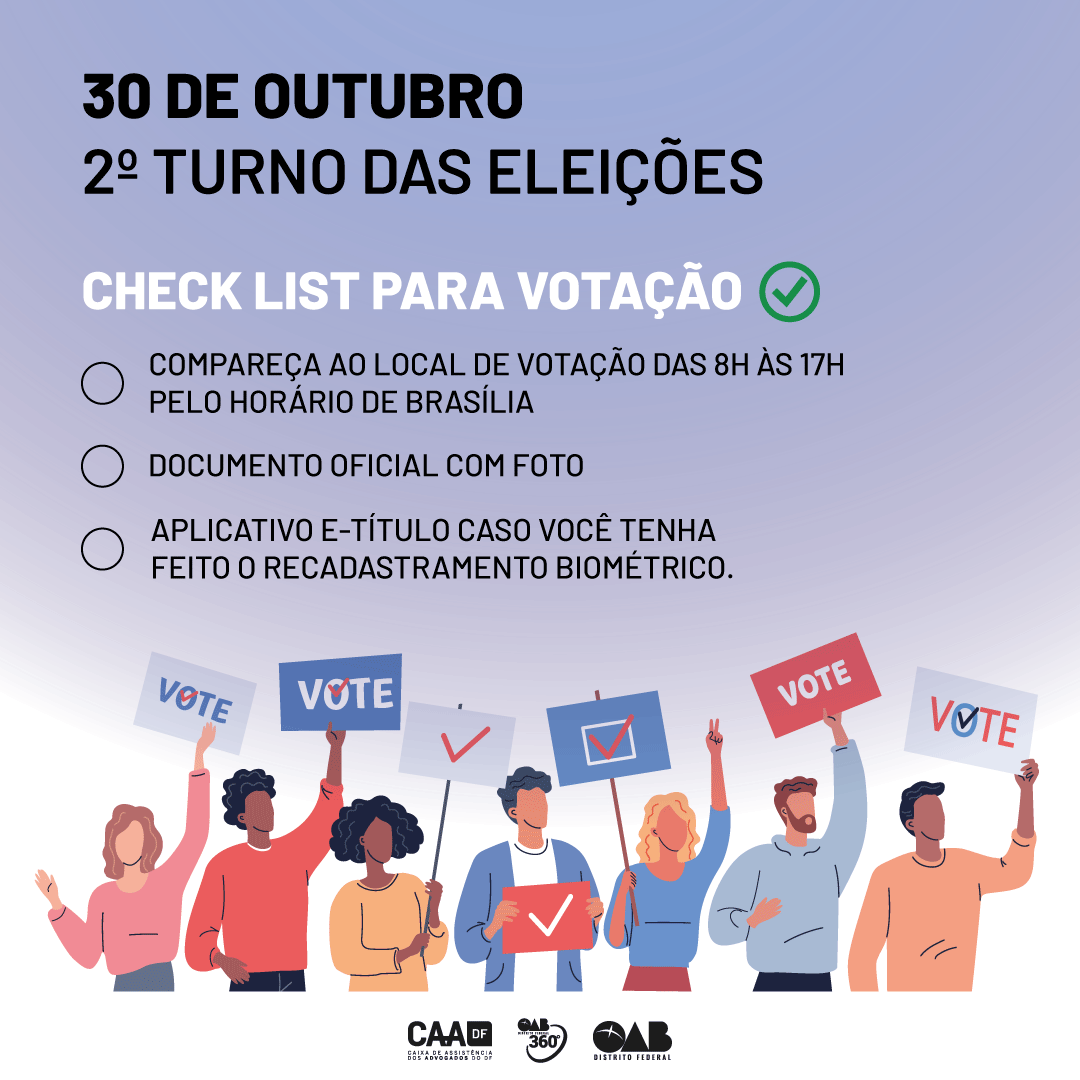 OABDF_oficial's tweet photo. Neste domingo, acontece o 2º turno das eleições do país. Para exercer a cidadania, faço o check list e não se esqueça de nada.
A OAB/DF deseja a toda a advocacia e aos cidadãos uma boa votação!
#oabdf #caadf #votacao #eleicoes2022 #minutoeleitoral https://t.co/lK0bJkLuaF