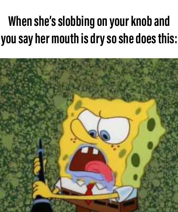 Spongebob Memes on Twitter "She really licking them lips She really