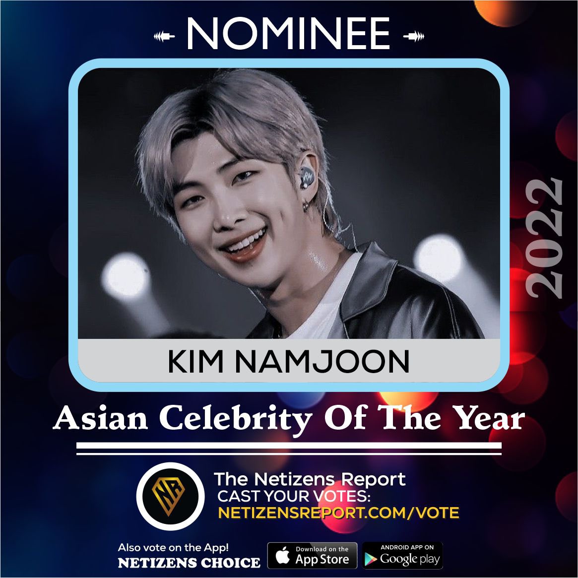 RM is nominated for Asian Celebrity Of The Year 2022!

Please help and vote! Just reply and tweet with:

I vote #KimNamjoon #RM of @BTS_twt for #NETIZENSREPORT as Asian Celebrity of the Year #ACOTY2022 #NOMINEE
