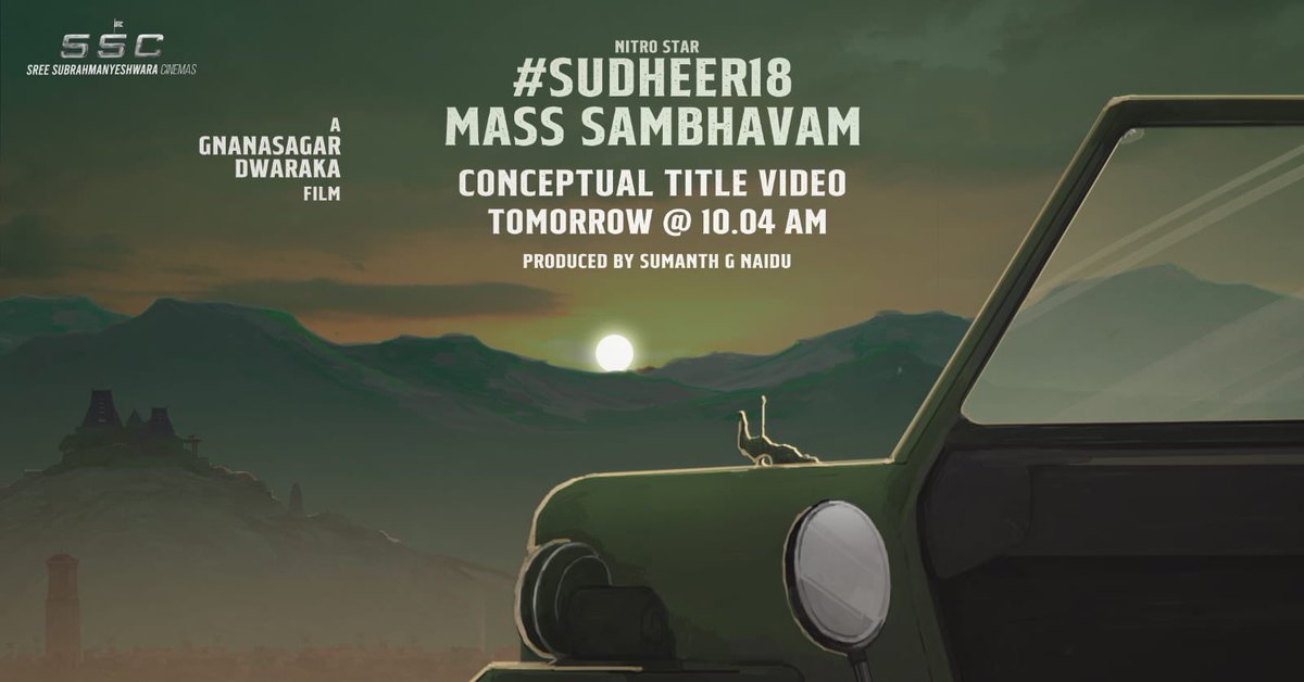 Buckle up for the 'Nitro Star' @isudheerbabu's #𝙈𝙖𝙨𝙨𝙎𝙖𝙢𝙗𝙝𝙖𝙫𝙖𝙢 

#Sudheer18 
CONCEPTUAL TITLE VIDEO 
Explodes Tomorrow @ 10.04 AM⏳

A @gnanasagardwara Film! 🎬
Produced by #SumanthGNaidu under @SSCoffl 📽️

🎹 @chaitanmusic
✂️ #RavitejaGirijala