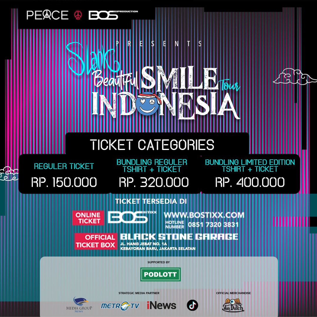 Yoo Slankers! Udah punya tiket “BEAUTIFUL SMILE INDONESIA”?

Tiket konser tour ke 4+1 kota ini terdiri dari 3 kategori, yaitu Ticket Reguler, Bundling Reguler T-Shirt + Ticket dan Bundling Limited Edition T-Shirt + Ticket.