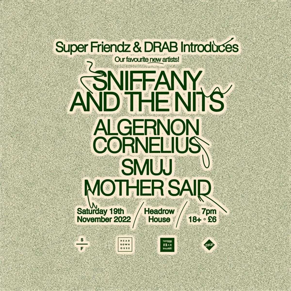 Eccentric no-wavers SMUJ join the bill for our fast approaching <a href="/SniffanyATN/">Sniffany & The Nits 🦨💨</a> headliner! 

Come catch the Newcastle punks alongside Mother Said &amp; Algernon Cornelius. A beautiful live act not to be missed

FFO: MUSH, James Chance, Duds
Tickets below:
link.dice.fm/Tc8be6edc131