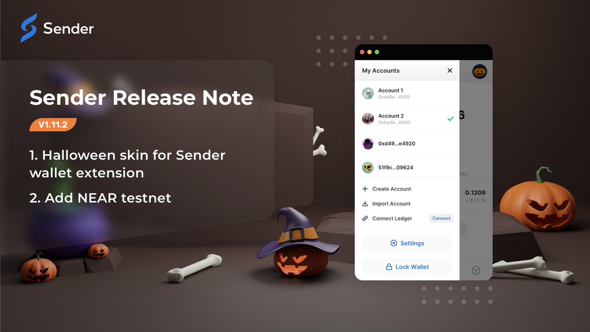 🎃One day until Halloween, but #Sender is ready. 🪦Check out Sender Release Notes v1.11.2👇 🐈‍⬛Let me know how many Halloween elements you find in Sender Wallet✨ #NEAR #Halloween #HappyHolloween