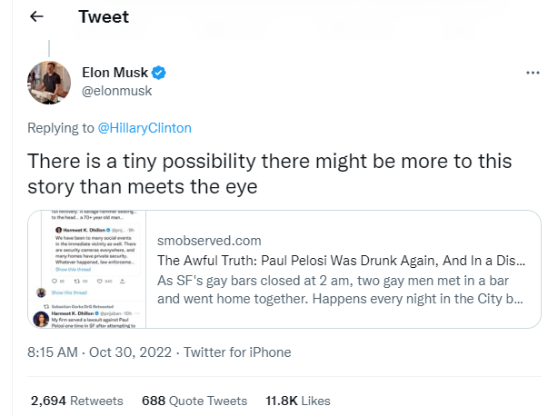 Just to be clear, the man who just bought Twitter is out here on a Sunday morning retweeting gross misinformation about the Pelosi attack

I'm honestly in a state of shock over how bad things are getting so fast