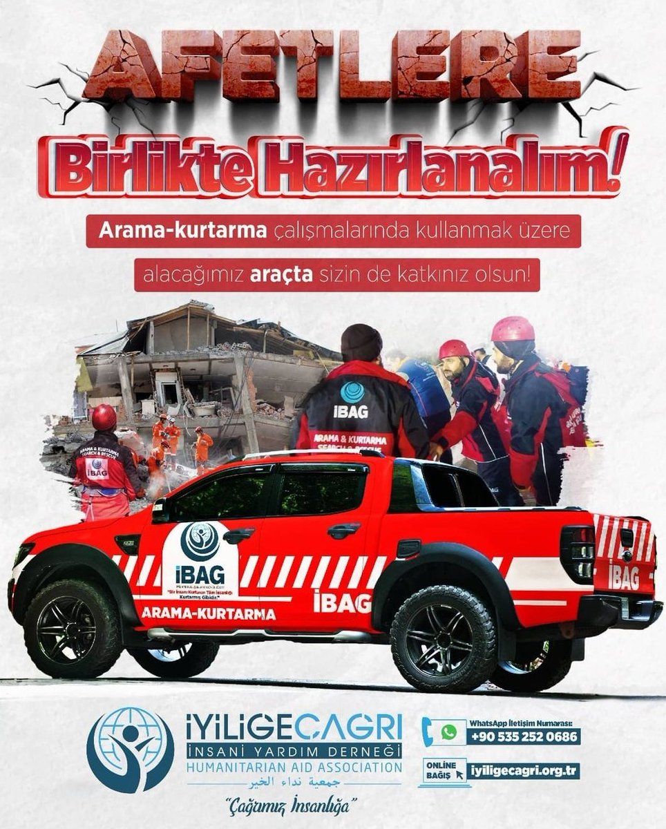 Afetlere hep birlikte hazırlanalım.
İyiliğe Çağrı İnsani Yardım Derneği
İBAG Arama kurtarma