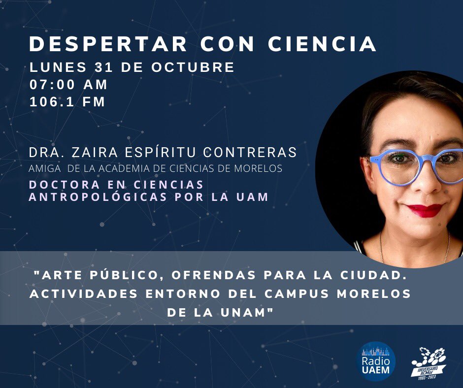 Recuerda escuchar el día de mañana el espacio de la #ACMor en Despertar con Ciencia con @SusbalCiencia En @radiouaem 👩‍⚕️ Zaira Espíritu Contreras 📻 106.1FM 🗓 31 de octubre ⏱ 07:00hrs ¡No te lo pierdas!