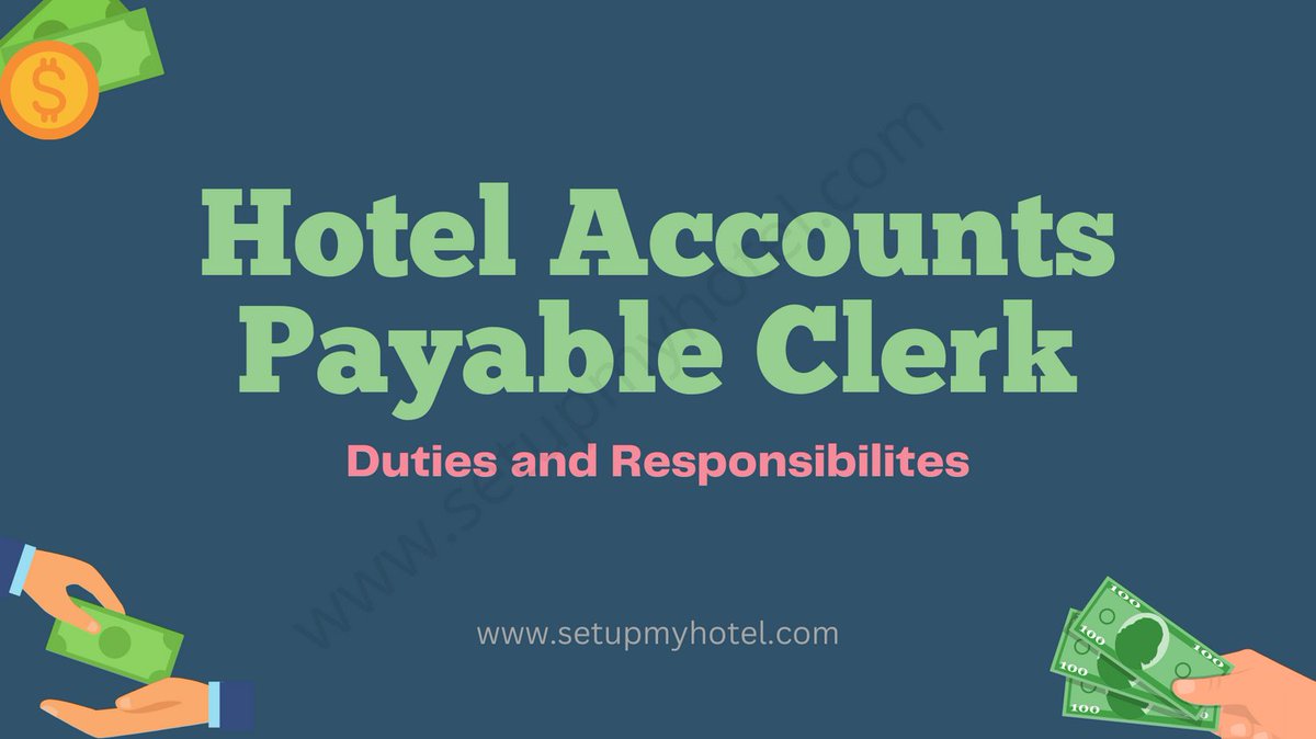 Setupmyhotel's tweet photo. Job Description For Hotel Accounts Payable Clerk - The hotel accounts payable clerk is responsible for processing invoices and payments for the hotel. >> https://t.co/3YYkJUGzmB  #HotelManagement #Hoteliers #HotelJobs https://t.co/otyRj602jl