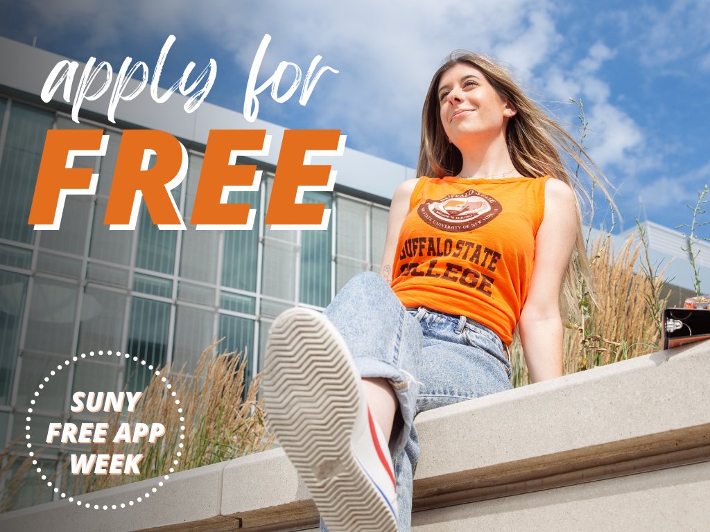 buffalostate's tweet photo. There's still time to take advantage of @SUNYβs Free Application Week! Now's the time to get your college application in. Submit up to five SUNY applications free of charge until November 6! #BuffStateBound https://t.co/fwjOWcbV2e