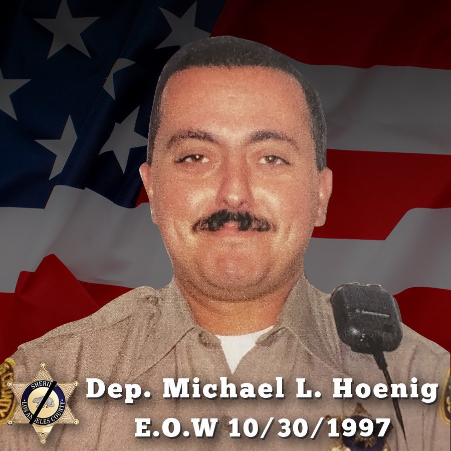 Today, @LASDHQ family remembers Deputy Michael L. Hoenig who was murdered by gunfire on 10/30/97. While Deputy Hoenig was out on patrol and attempted to detain a bicyclist, the suspect shot & killed him. He will live in our hearts & never be forgotten. bit.ly/3nf7lfY