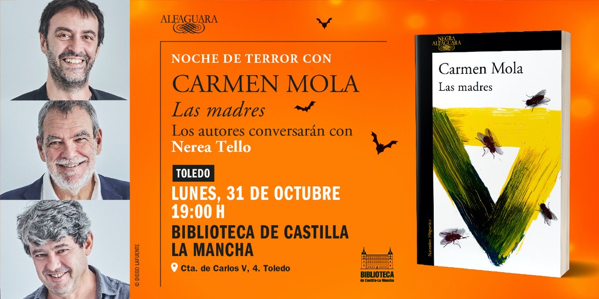 🎃Vive Halloween con Carmen Mola en Toledo👻 Comparte con los autores una noche de terror en la Biblioteca de Castilla La Mancha, acompañados por Nerea Tello. 🗓 Lunes, 31 de octubre  ⏰ 19.00 H   📍Cta. de Carlos V, 4. Toledo