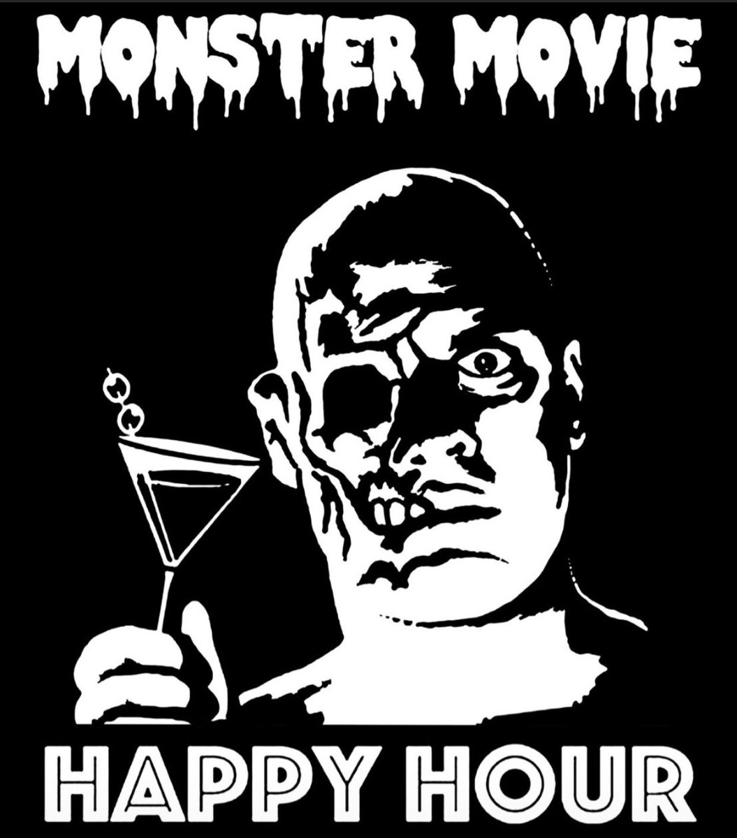 Monster movie happy hour on twitter rt monstersndrinks for those