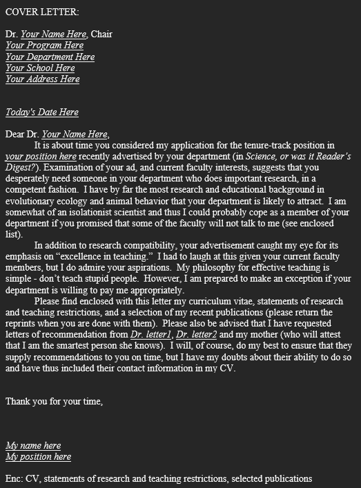 EcoEvoEvoEco's tweet photo. My favorite example of being plagiarized is when @EvoAppsLab wrote a joke cover letter for faculty job applications, which was then used by someone on an actual job application.

Here is the hilarious letter: https://t.co/VJE8ALecpI