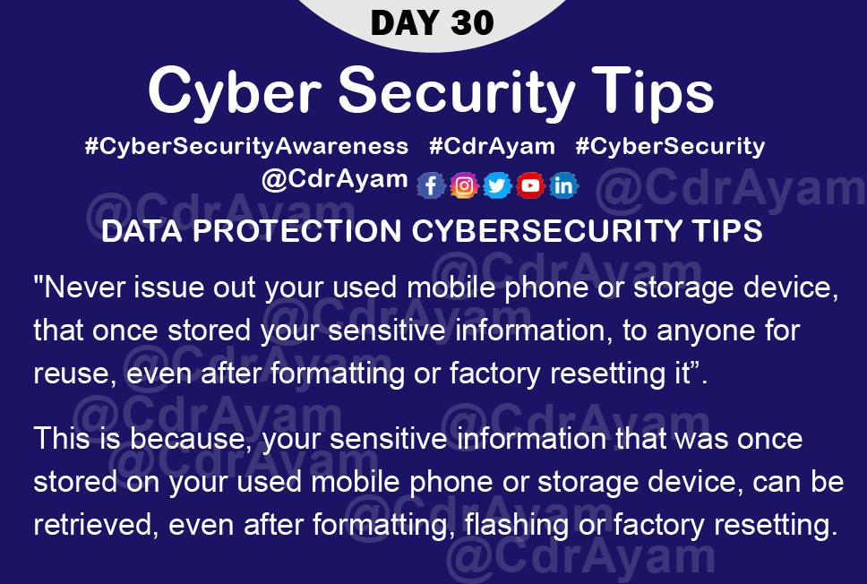 CDR_Ayam's tweet photo. Day30/31 #Tip30 DATA PROTECTION #CyberSecurity Tip by @CDR_Ayam 
#CybersecurityAwarenessMonth #CyberSecMonth  #infosecurity #informationsecurity #infosec #cyberattacks #DeepLearning #cybersecuritytips #IoT #CyberSecurityAwareness #DevOps #Python #cedi #iOS16 #cybercrime #CyberSec https://t.co/MLfMcS7IZT