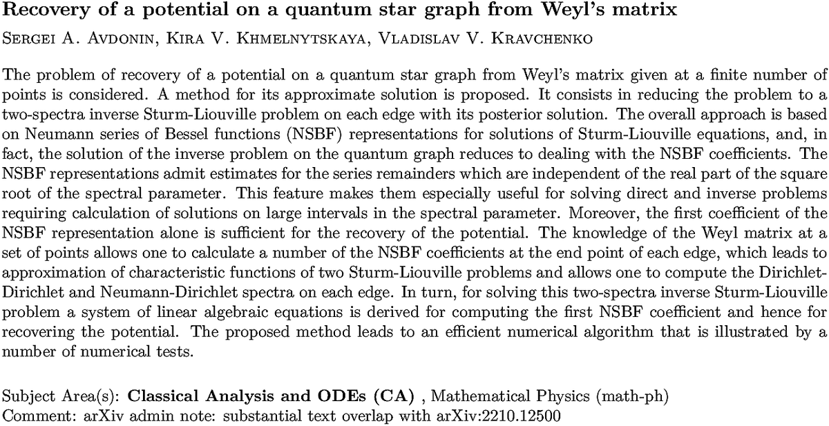 arxiv.org/abs/2210.15536…
S A Avdonin et. al.
Recovery of a potential on a quantum star graph from Weyl's matrix