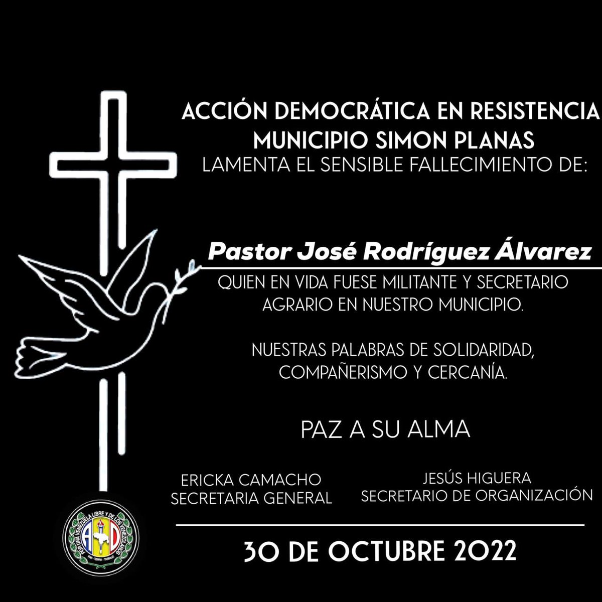 ADOrg_SPlanas's tweet photo. #30Oct22 .Con mucho pesar expresamos nuestras palabras de solidaridad y cercanía a la Flia Rodríguez por la partida física del Compañero Pastor José Rodríguez Álvarez QEPD Secretario Agrario municipal, gran amigo, militante leal disciplinado, un gran luchador por la Democracia https://t.co/4uqj4f0KUR