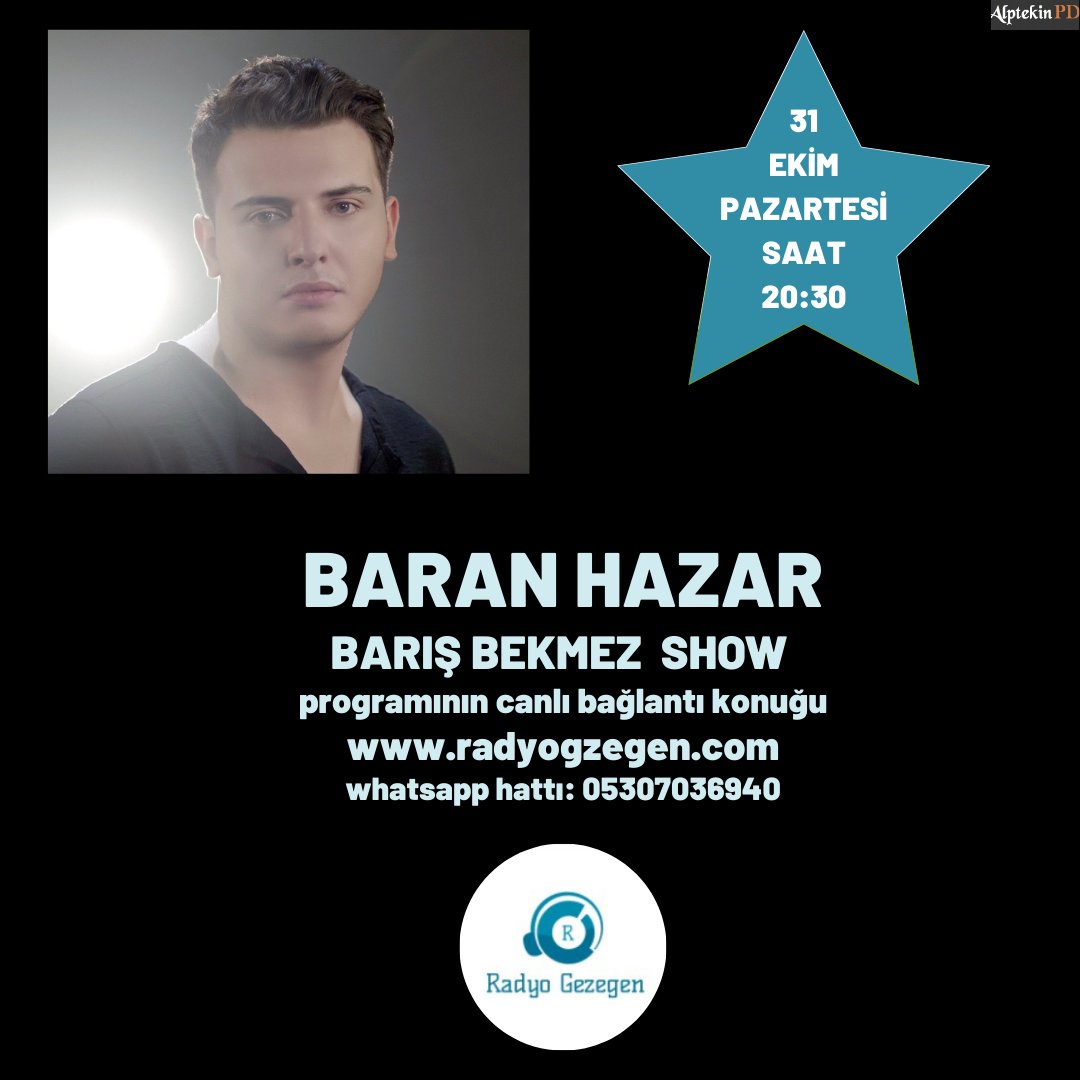 Baran Hazar 31 Ekim Pazartesi Günü Saat 20:30'da Radyo Gezegen Barış Bekmez Show Programının Canlı Telefon Bağlantı Konuğu Olacak Sakın Kaçırmayın... #baranhazarofficial #radiogezegen #barisbekmezofficial <a href="/cenkleyoklama/">Cenk ALPTEKİN</a>