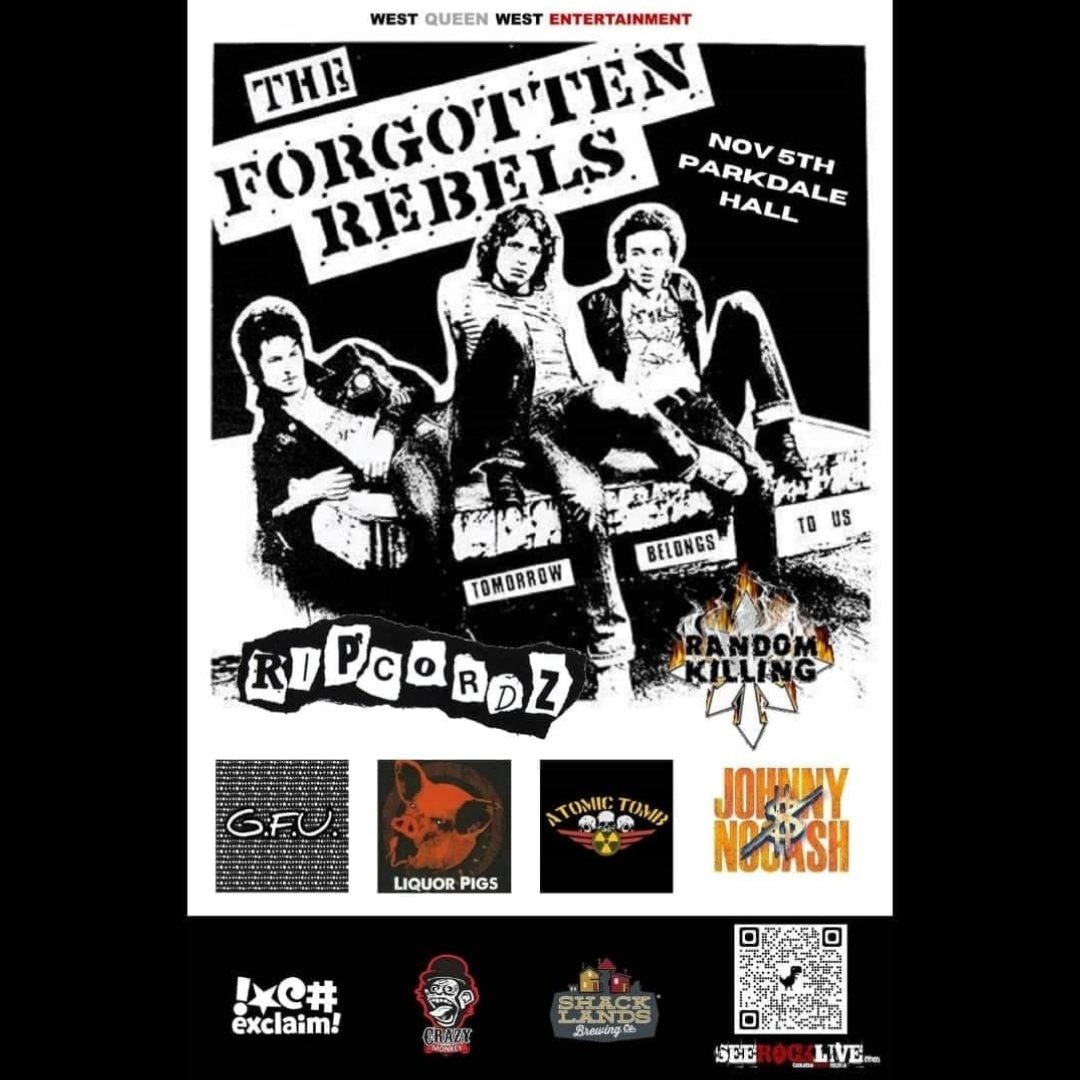 Catch Canadian punk legends <a href="/forgottenrebels/">Forgotten Rebels</a> and more SATURDAY NOVEMBER 5 in #Toronto @ <a href="/theparkdalehall/">The Parkdale Hall</a>

Presented by
<a href="/exclaimdotca/">Exclaim!</a> <a href="/Shacklands/">Shacklands Brewing</a> <a href="/MonkeyVodka/">CrazyMonkeyVodka</a> <a href="/seerockliveMAG/">SEE ROCK LIVE MAG</a> 

Tickets:
westqueenwestent.com

#RT #punk #punkrock #music #Ontario #Canada #rockandroll #legendary