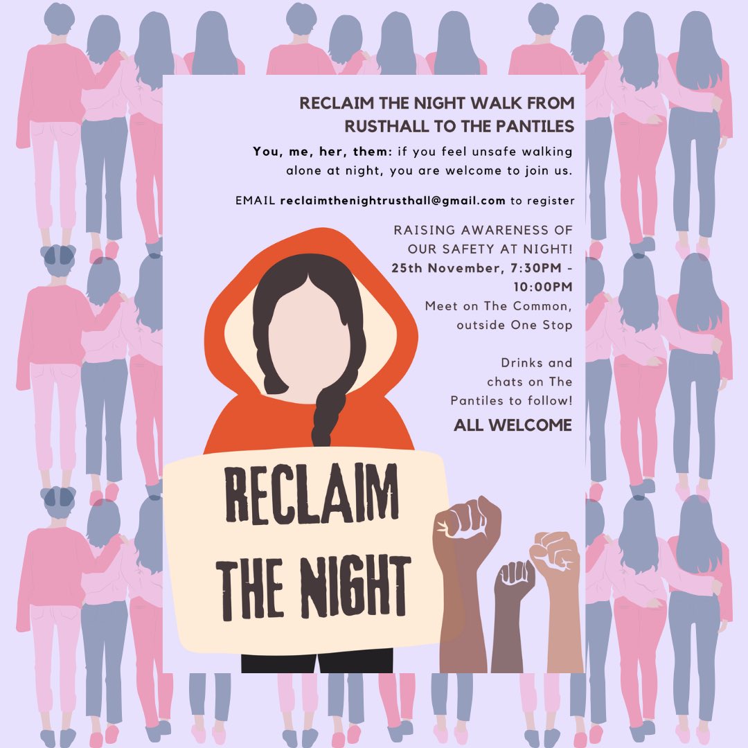 Local #TunbridgeWells #Rusthall people - please join @jayne_sharratt and I to #ReclaimTheNight and raise awareness of our safety at night across the borough ✊ @maryharristw @LeahyTweets @callyauckland @angela_funnell @GregClarkMP @nick_pope @james_rands @JustineRutland