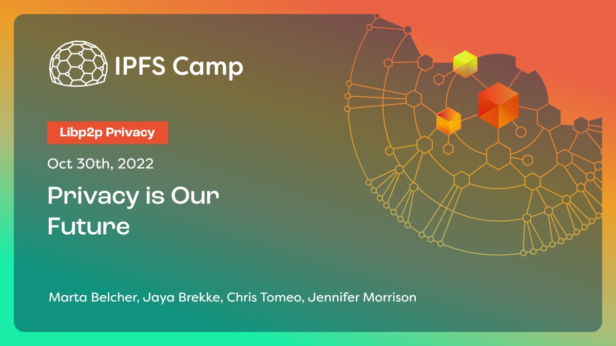 Closing out the @libp2p Privacy Track is the panel 'Privacy is Our Future'. Featuring: 🔒@MartaBelcher, @FilFoundation 🔒@jayapapaya, @nymproject 🔒@ctomeo, @ElectricCoinCo 🔒@Jen_A_Mo, @MantaNetwork ❗️Starting now at #IPFSCamp.