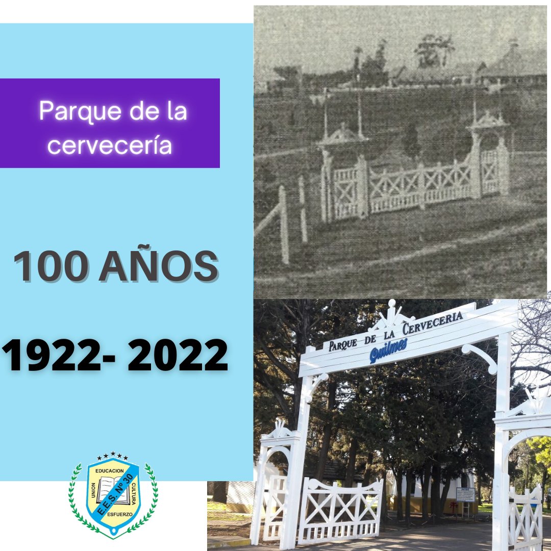 EES30Quilmes's tweet photo. El parque de la cervecería, patrimonio histórico de las y los quilmeños, celebra su centenario, por ello, la @EES30Quilmes, la escuela del barrio de la cervecería festeja esos 100 años. Somos parte de ese patrimonio, orgullosamente quilmeñas/os.#ParquedelaCerveceria #Quilmes https://t.co/PaPo3tmeXo