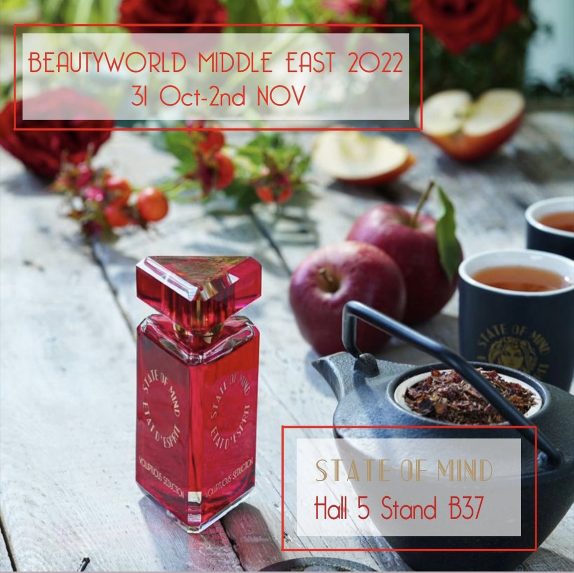 CLaskine's tweet photo. Autumn is rich in events. State of Mind perfume and tea house will be present at Beautyworld middle East in Dubai World Trade Center Hall 5 Stand B37 https://t.co/0MF6rr53S3