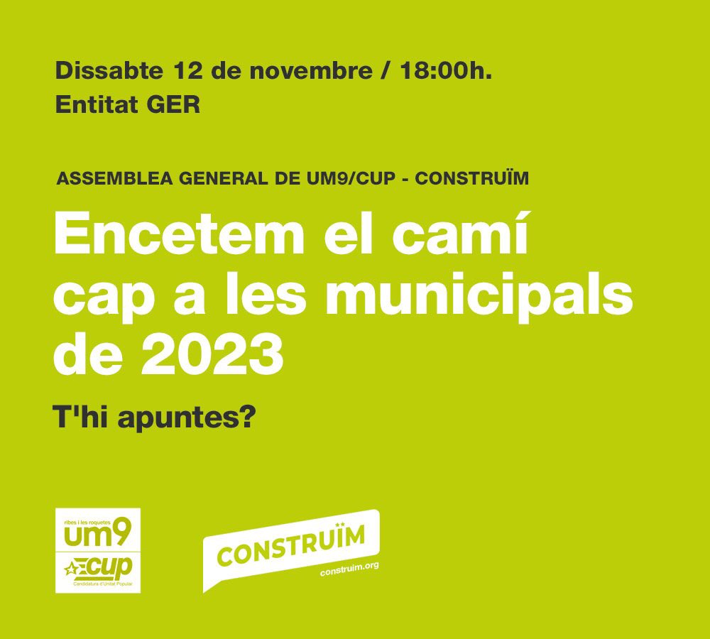 Unitat9's tweet photo. Encetem el camí cap a les municipals de 2023.
T'hi apuntes?
Dissabte 12 de novembre a les 18:00 h. celebrarem una assemblea general de UM9/CUP - Construïm a l’entitat GER de Ribes.
@LesMinut @cupnacional @CUP_Penedes
#municipals #eleccions #construim #gentquelluiti #spribes https://t.co/lYmhaXcNVN
