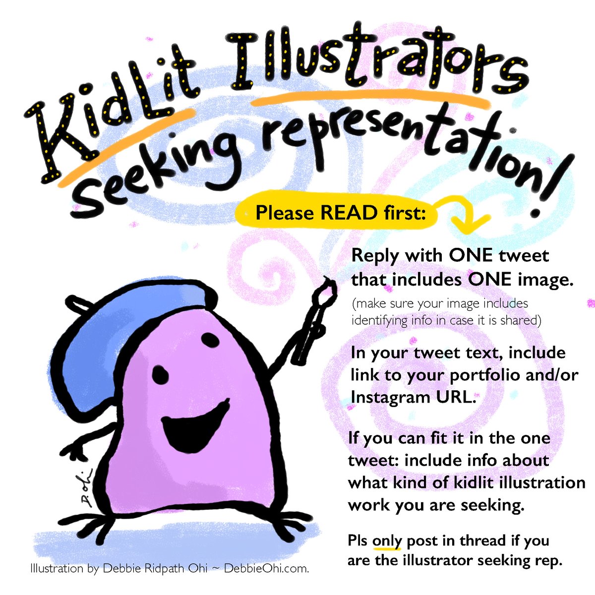 To kidlit ILLUSTRATORS seeking rep: Reply with one (1) tweet that includes 1 image (I advise your name be in image somewhere) + link to your portfolio and/or Instagram URL. Makes sure it's easy to find your contact info, if agents are interested! cont'd