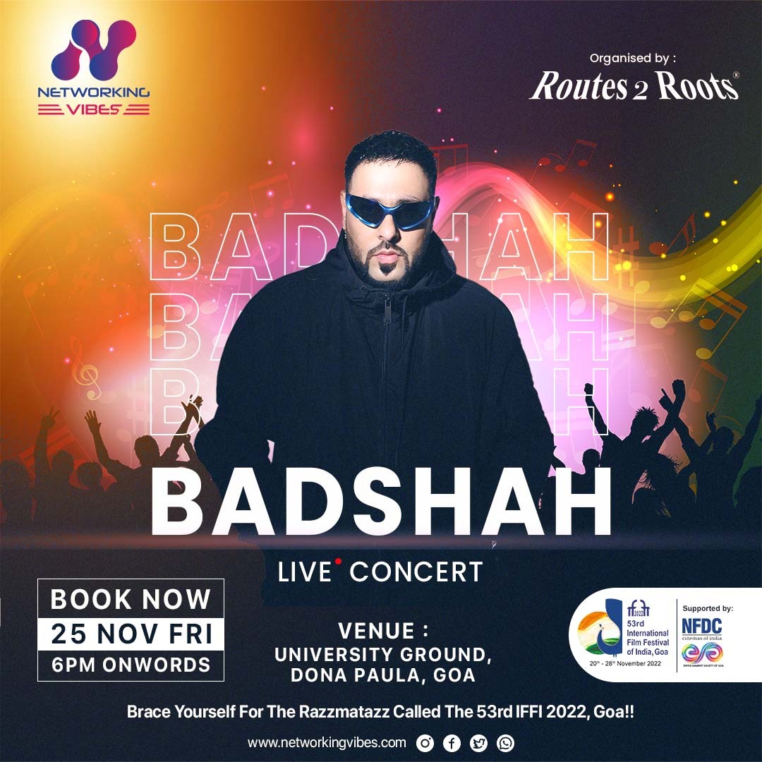 VibesNetworking's tweet image. Friday Night!!!
With none other than Music King BADSHAH performing live on 25th NOV. in biggest International Film Festival of India,Goa.
Buy your Tickets now from the 🔗Link:networkingvibes.com/buy-ticket#tic…
#IFFI2022 #BadShahLiveConcert #networkingvibes #ticketonsale