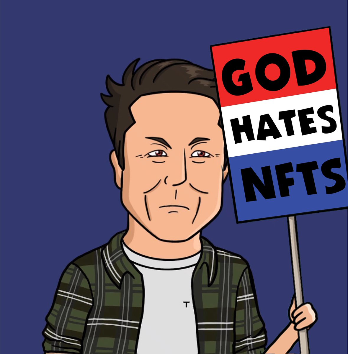 SlothInShadows's tweet image. Hey @elonmusk , if you like NFTs, then you absolutely must love @GodHatesNFTees ! You are welcome to join our #GodHateNFTees community, we would love to see you with us!