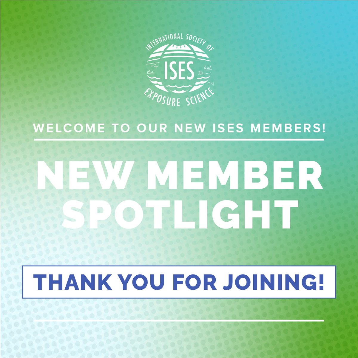 ISExposureSci's tweet photo. Thank you to these new members who have joined ISES this month! Welcome to ISES!
• David Brew
• Shih-Wei Tsai
• Kimberly Valle
• Mary Willis
#EnvironmentalScientist #ISES #Epidemiology #HumanExposure #NewMember https://t.co/Al1LPgkE16