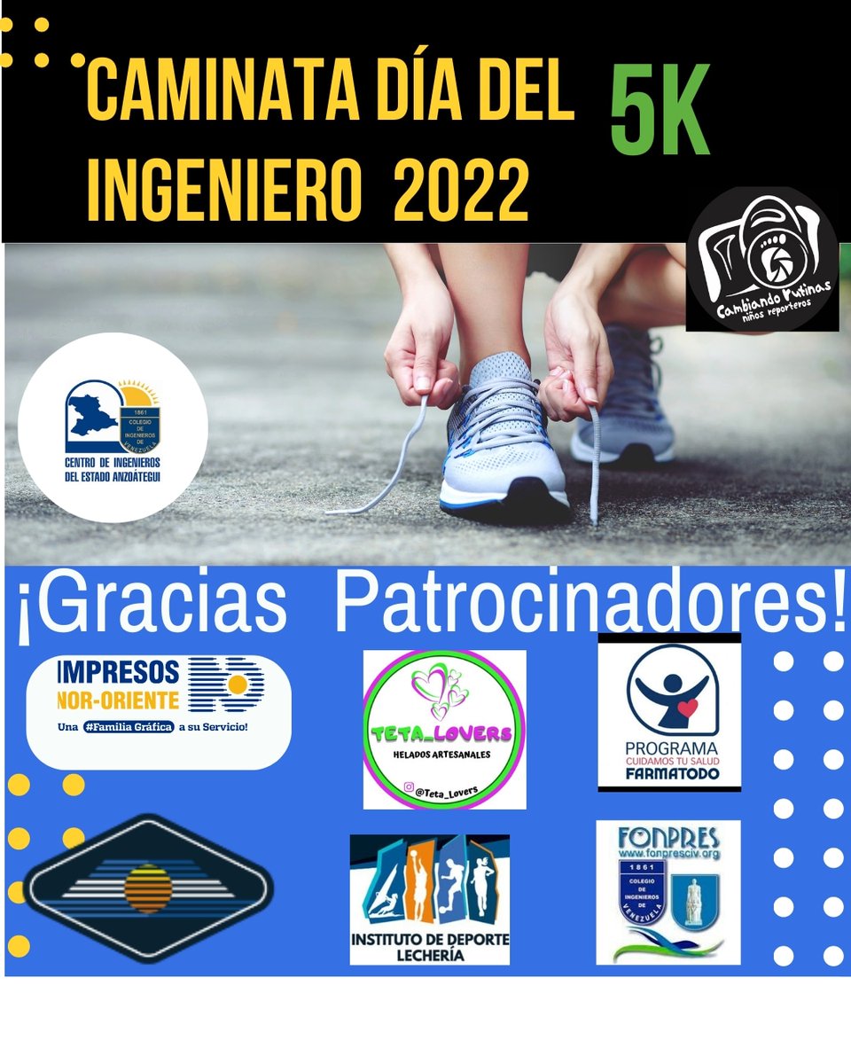 cianz's tweet photo. Muchas gracias  a los patrocinadores que han hecho posible la realización de la Caminata  5k  día del ingeniero  2022 . Sigamos juntos impulsando las actividades  deportivas en zona norte de nuestro  Estado .
@imprenororiente 
@teta_lovers
@farmatodovzla
@alcaldiadelecheria https://t.co/s8uMQAcgxS