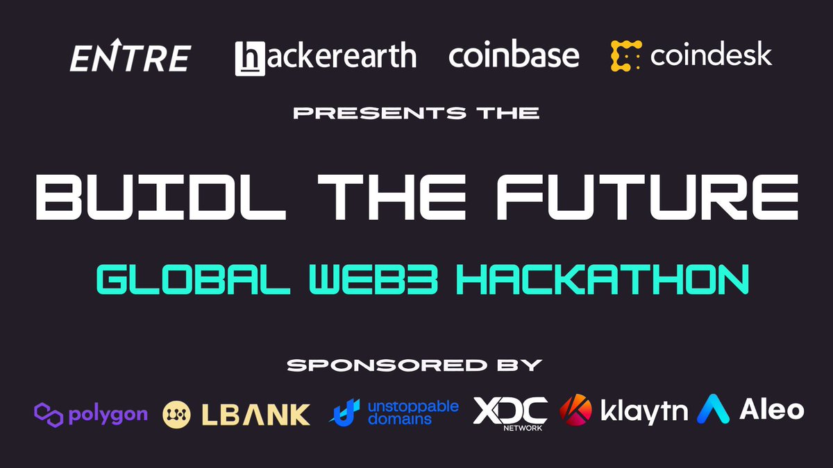 @coinbase @0xPolygon and @CoinDesk are hosting “BUIDL The Future: A Global Web3 Hackathon” powered by @HackerEarth 🚀 Kicks off this week 🥳 Sign up for FREE 👉 Entre.link/hackathon 🧵 Events👇 #web3 #hackathon #blockchain #developer @AleoHQ