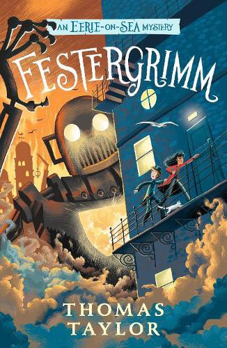 Festergrimm by Thomas Taylor from @WalkerBooksUK ‘is a fantastic and legendary story, bringing Eerie-On-Sea’s best legends to life and enthralling the reader’. Read @erinlynhamilton full review for Just Imagine here: justimagine.co.uk/review/festerg…