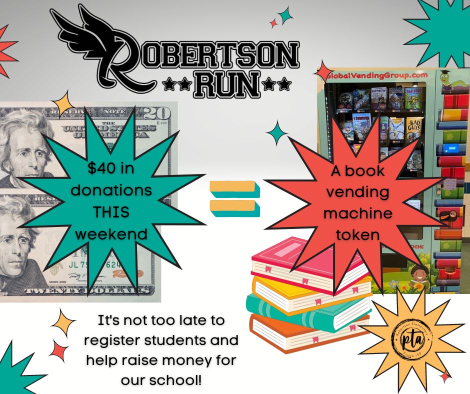RobertsonPta's tweet photo. Students have until 11:59 pm TONIGHT to receive at least $40 in donations and earn a token to visit our book vending machine! https://t.co/NDeMjgHEaq