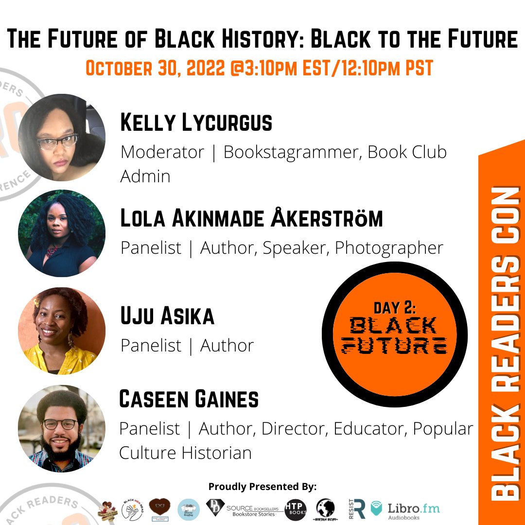 Our last panel, The Future of Black History, is being shown on the Main Stage not the Sessions tab. Tap in! #BlackReadersCon2022 #BlackFutures