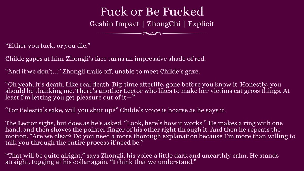 [ #GenshinImpact #ZhongChi Explicit NSFW ] 
Ten years they've pined for each other and what it takes for them to finally fuck is a bored Abyss Lector and a fuck-or-die spell. 
-
Finally posting my <a href="/zcdeaddove/">Midnight Society | LAPIS CAELI - RELEASED</a> zine fic! Thanks to <a href="/poki_lulu/">Pokii⭐️</a> for collaborating with me! Fic below. ⬇️