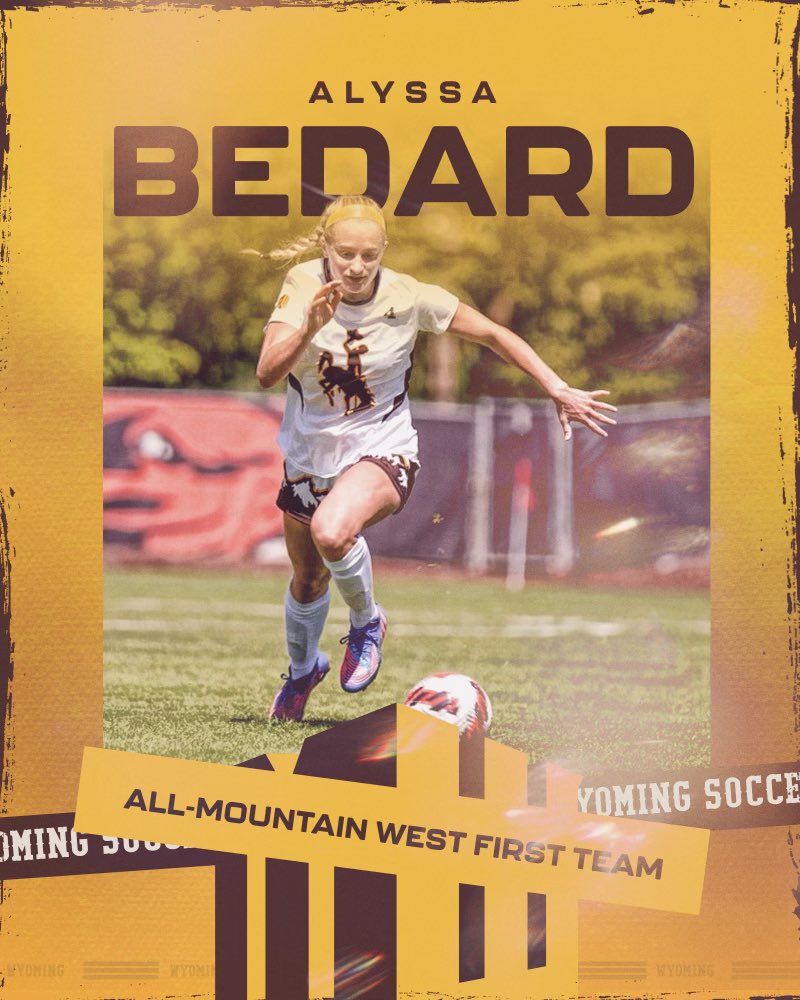 wyosoccer's tweet photo. A First Team All @MountainWest season for @alyssabedard_ 🤠🆙 https://t.co/ayJq4ivzKC