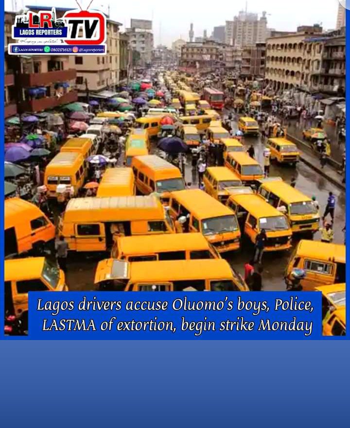 TobiasEkene's tweet photo. Lagos drivers accuse Oluomo's boys, police, LASTMA of extortion, begins  strike on Monday which is 31st day of October 2022. https://t.co/KbKEgGCLyr