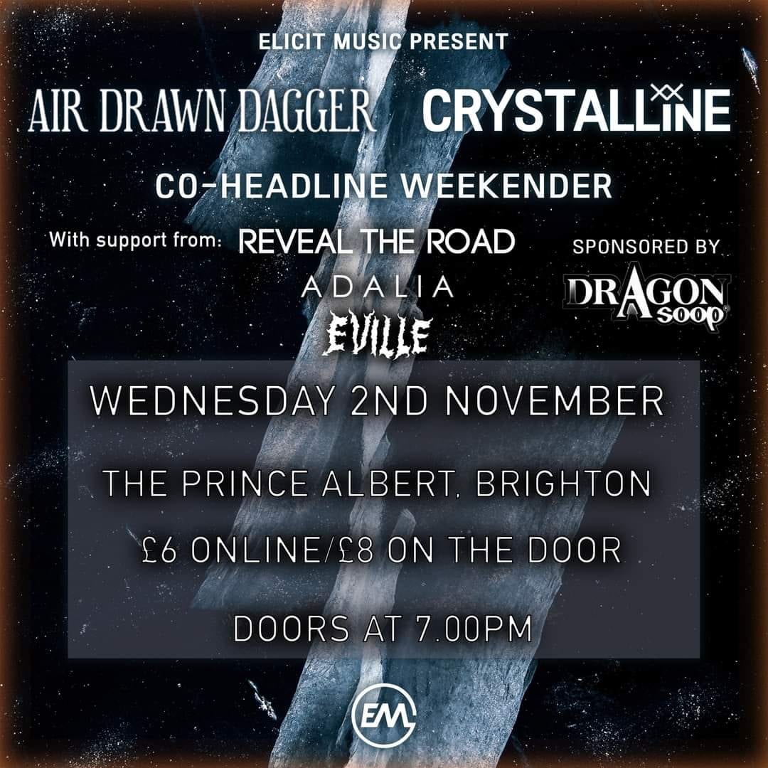 We're supporting <a href="/AirDrawnDagger_/">Air Drawn Dagger</a> &amp; <a href="/crystallineband/">Crsytaline</a> this Wednesday at The Prince Albert, Brighton with ADALIA &amp; EVILLE!!

£6 ADV. - Ticketless with ticket list 
£8 On the door (subject to availability) 
Doors at 7pm
18+

#alternativerock #poppunk #emo #rockmusic