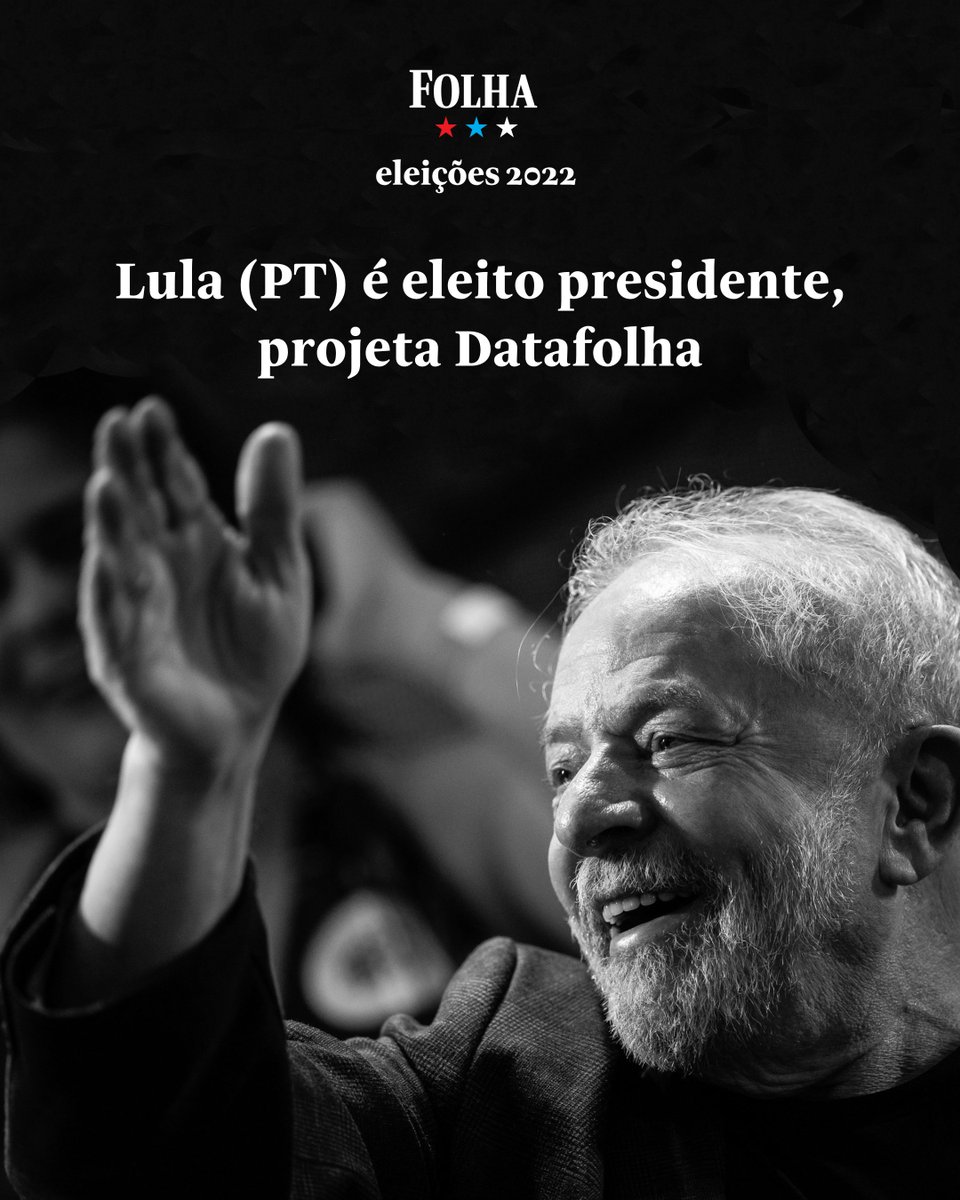 #URGENTE: LULA (PT) É ELEITO PRESIDENTE, PROJETA DATAFOLHA. LEIA MAIS EM FOLHA.COM #Eleições2022